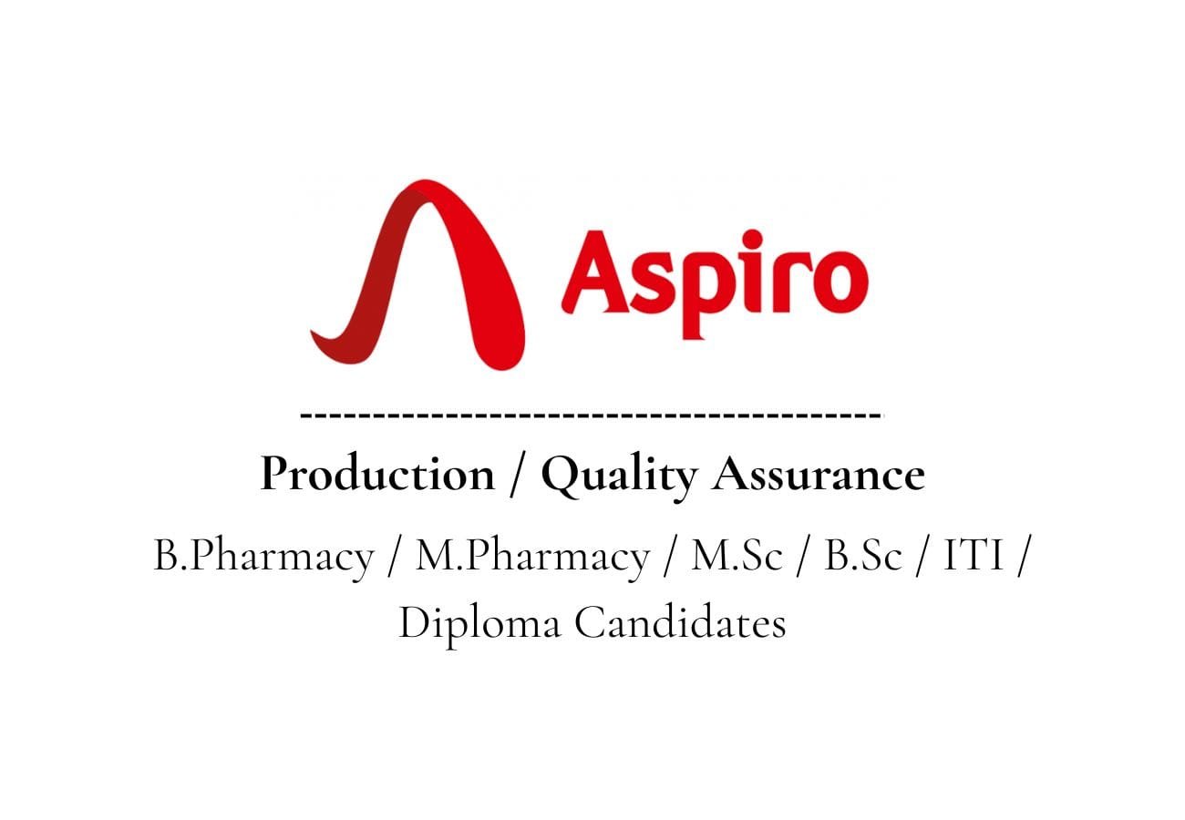 Aspiro Pharma Hiring For Production & QA Jobs