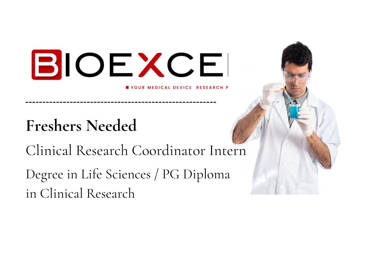 Freshers Needed In Clinical Research Coordinator Intern At BioExcel