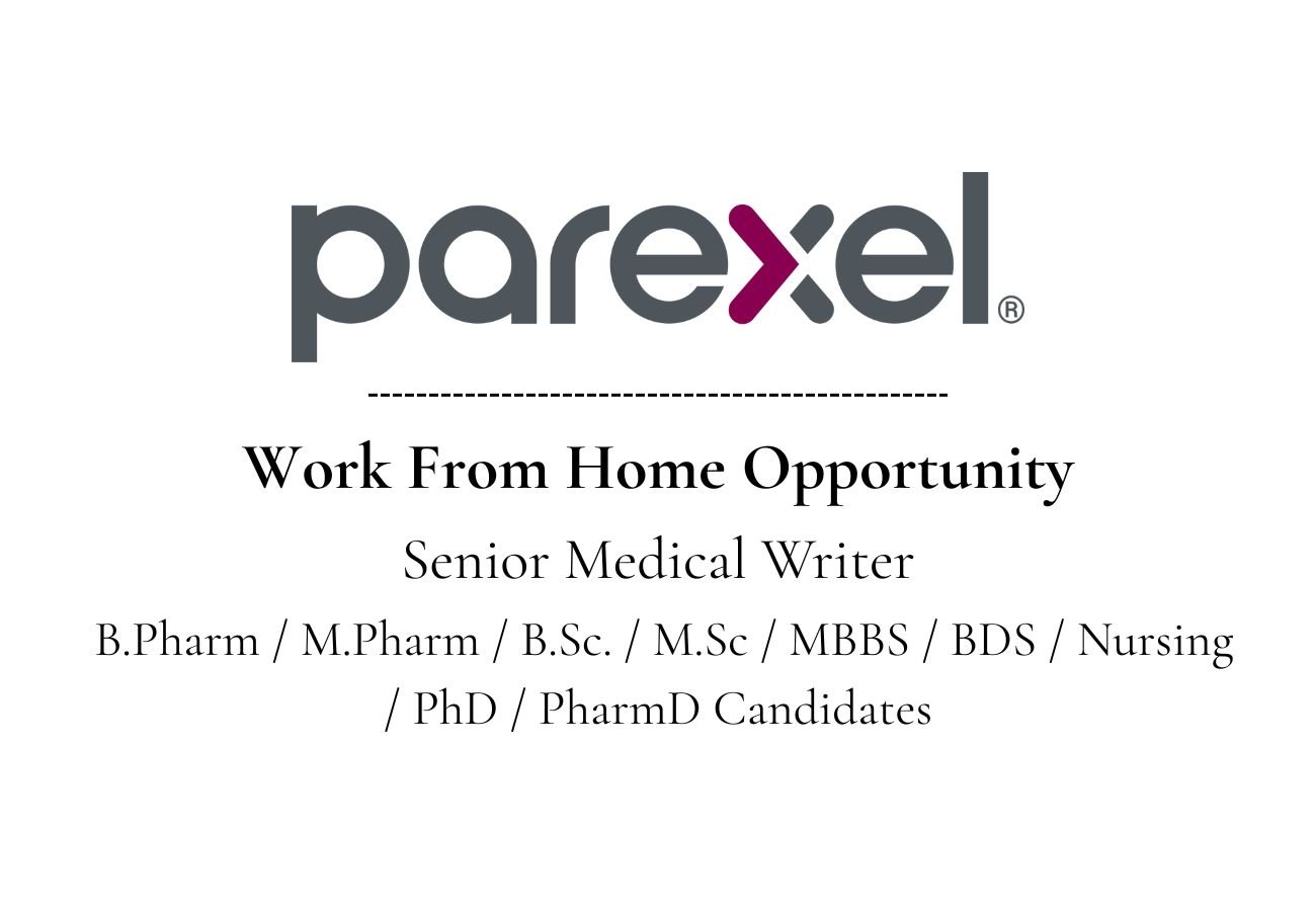 Parexel Careers Senior Medical Writer – Remote Opportunity