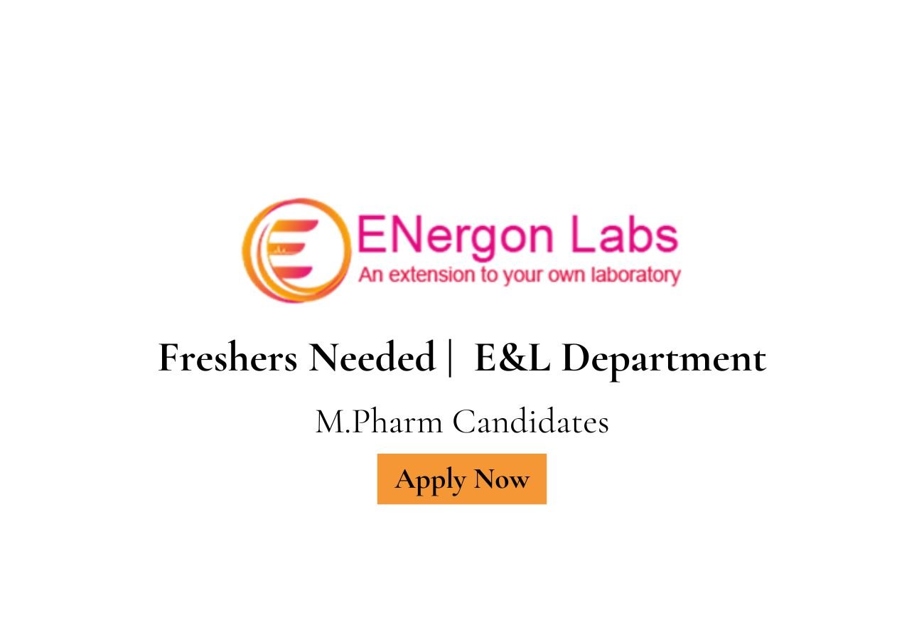 Fresher Job Opportunity – E&L Department | Energon Labs