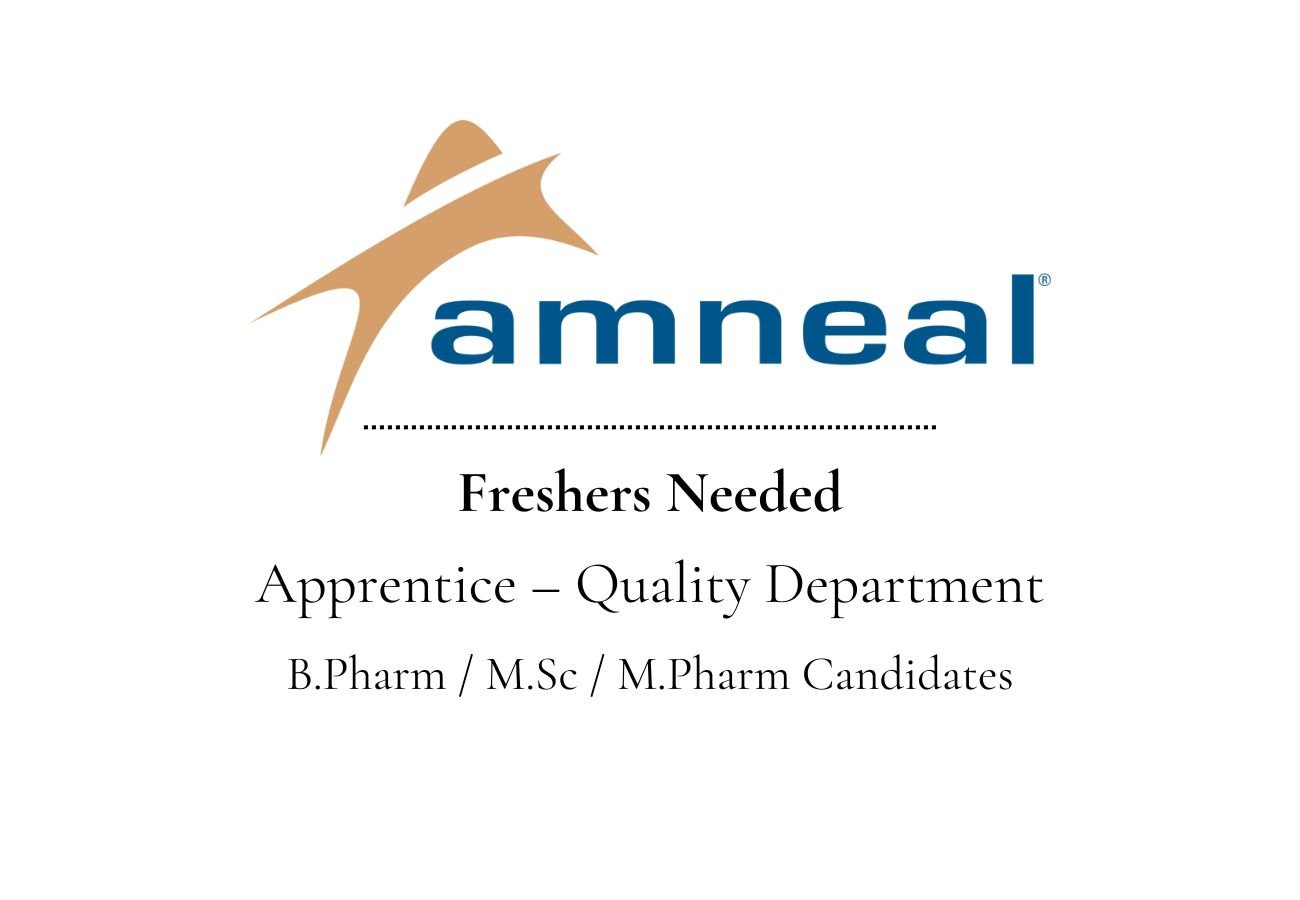 Freshers Needed In Apprentice – Quality Department At Amneal Pharmaceuticals