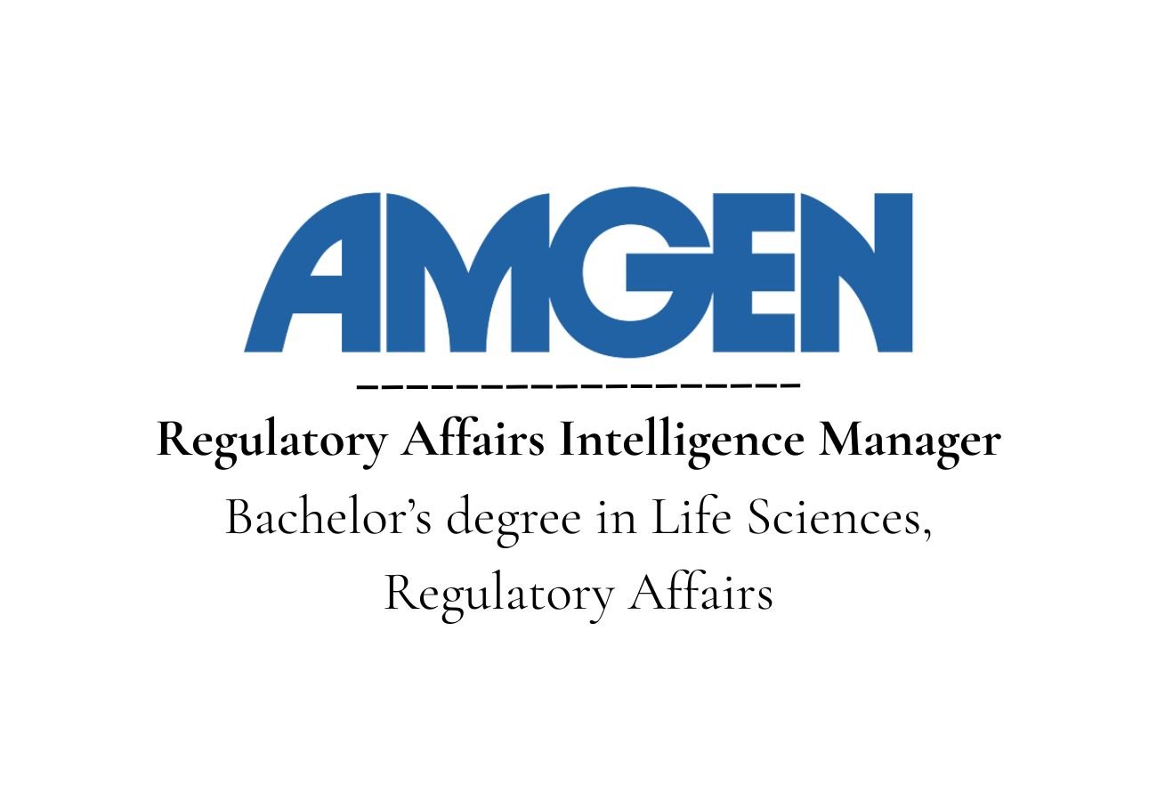Amgen Hiring For Regulatory Affairs Intelligence Manager