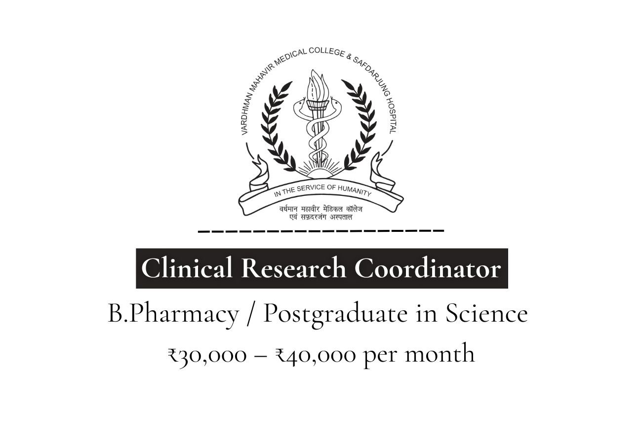 Clinical Research Coordinator Job at Safdarjung Hospital