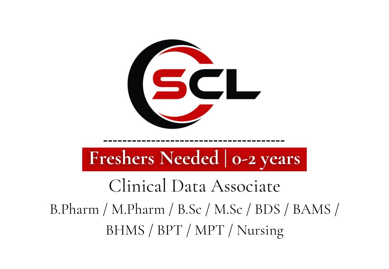 Freshers Needed In Clinical Data Associate At SCL