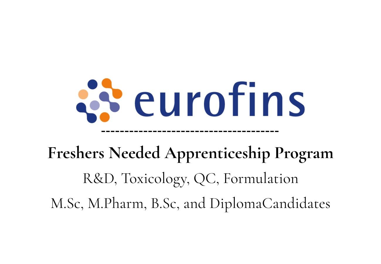 Freshers Needed In Apprenticeship Program At Eurofins Advinus