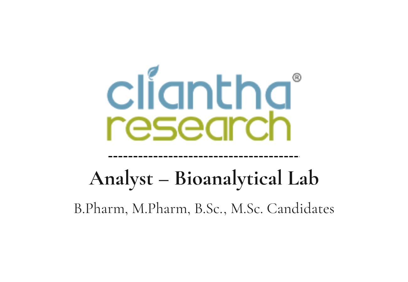 Cliantha Research Hirig For Analyst – Bioanalytical Lab