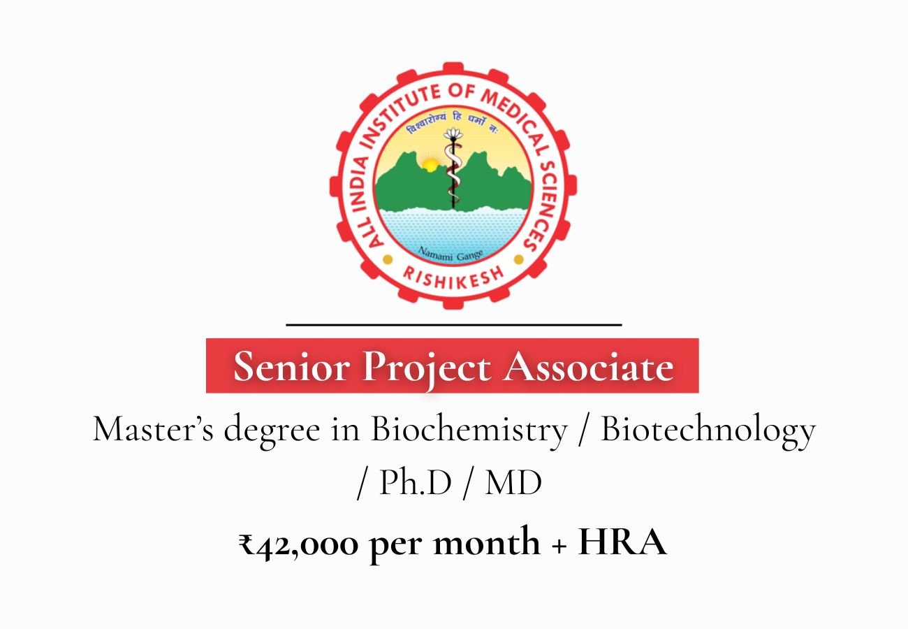 Senior Project Associate Job at AIIMS