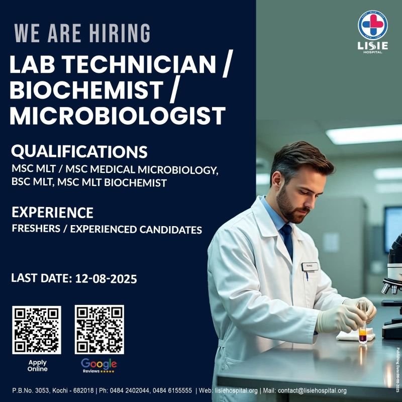 Freshers Needed In Lab Technician / Biochemist / Microbiologist At Lisie Hospital Freshers Needed In Lab Technician / Biochemist / Microbiologist At Lisie Hospital