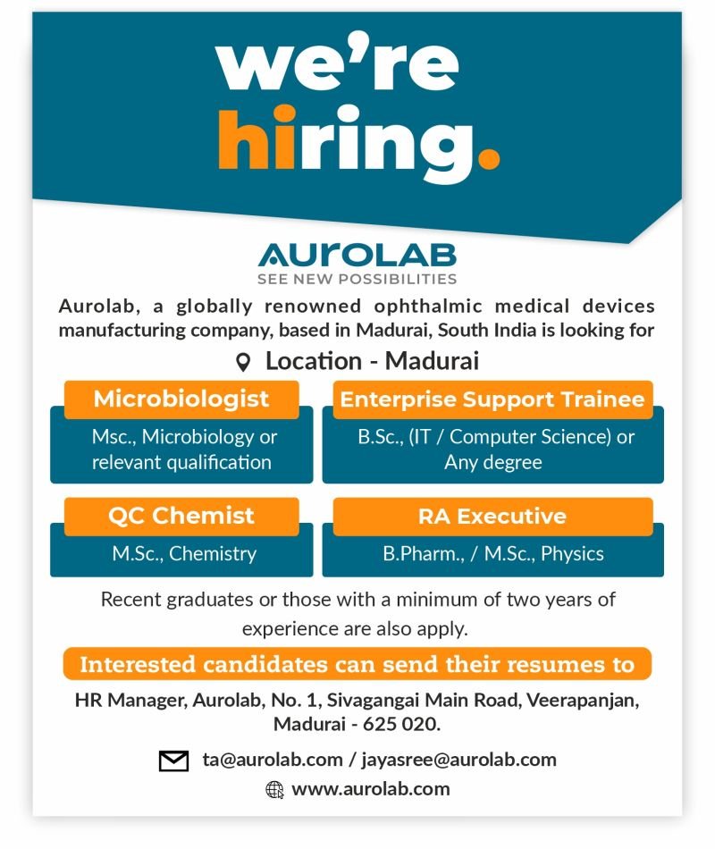 Aurolab Hiring Microbiologist | Enterprise Support Trainee | QC Chemist | RA Executive Aurolab Hiring Microbiologist | Enterprise Support Trainee | QC Chemist | RA Executive