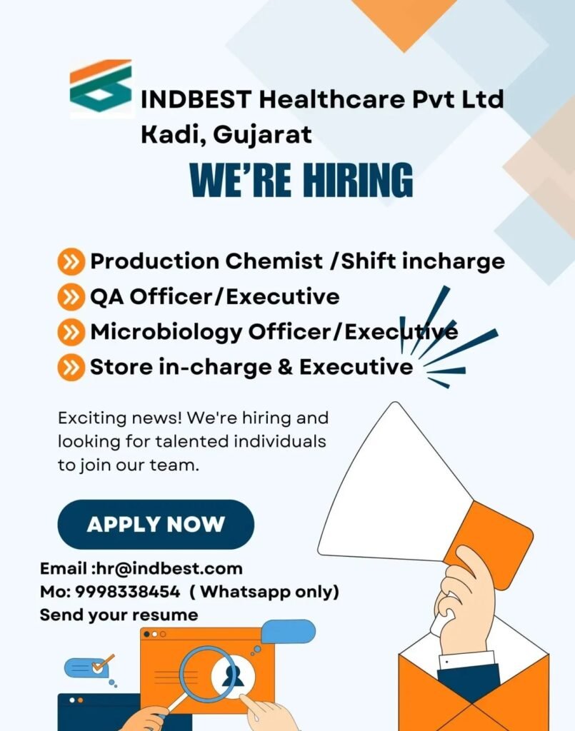 INDBEST Healthcare Hiring For Production, QA, Microbiology, Store INDBEST Healthcare Hiring For Production, QA, Microbiology, Store