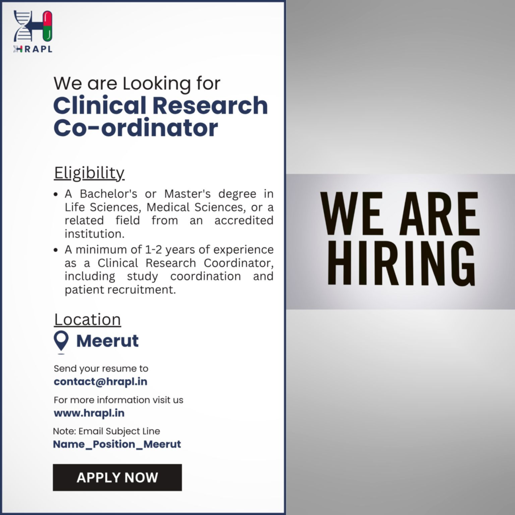 HRAPL Hiring For Clinical Research Coordinator HRAPL Hiring For Clinical Research Coordinator