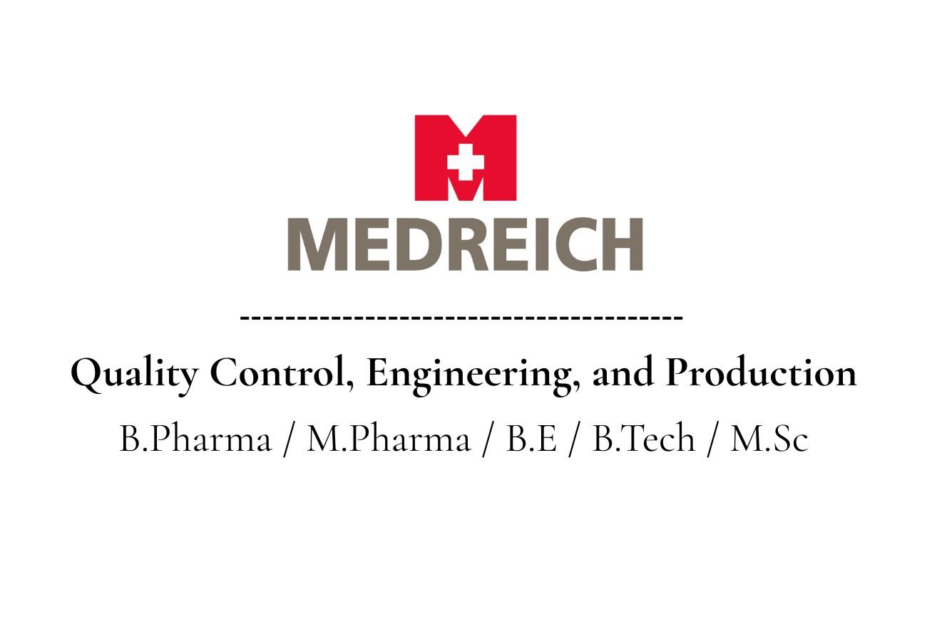Medreich Limited Hiring For Quality Control, Engineering, and Production