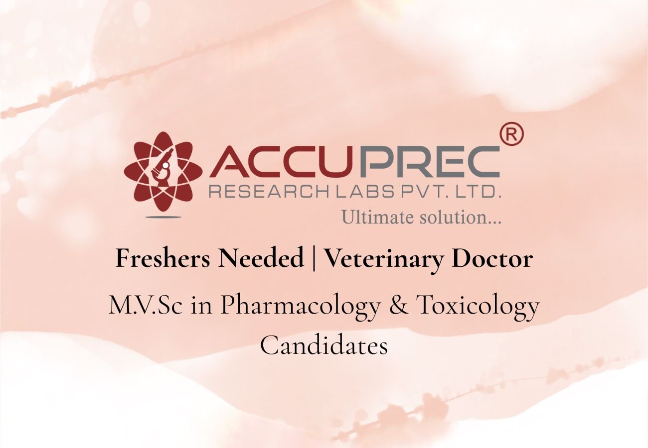 Freshers Needed In Veterinary Doctor At Accuprec Research Labs