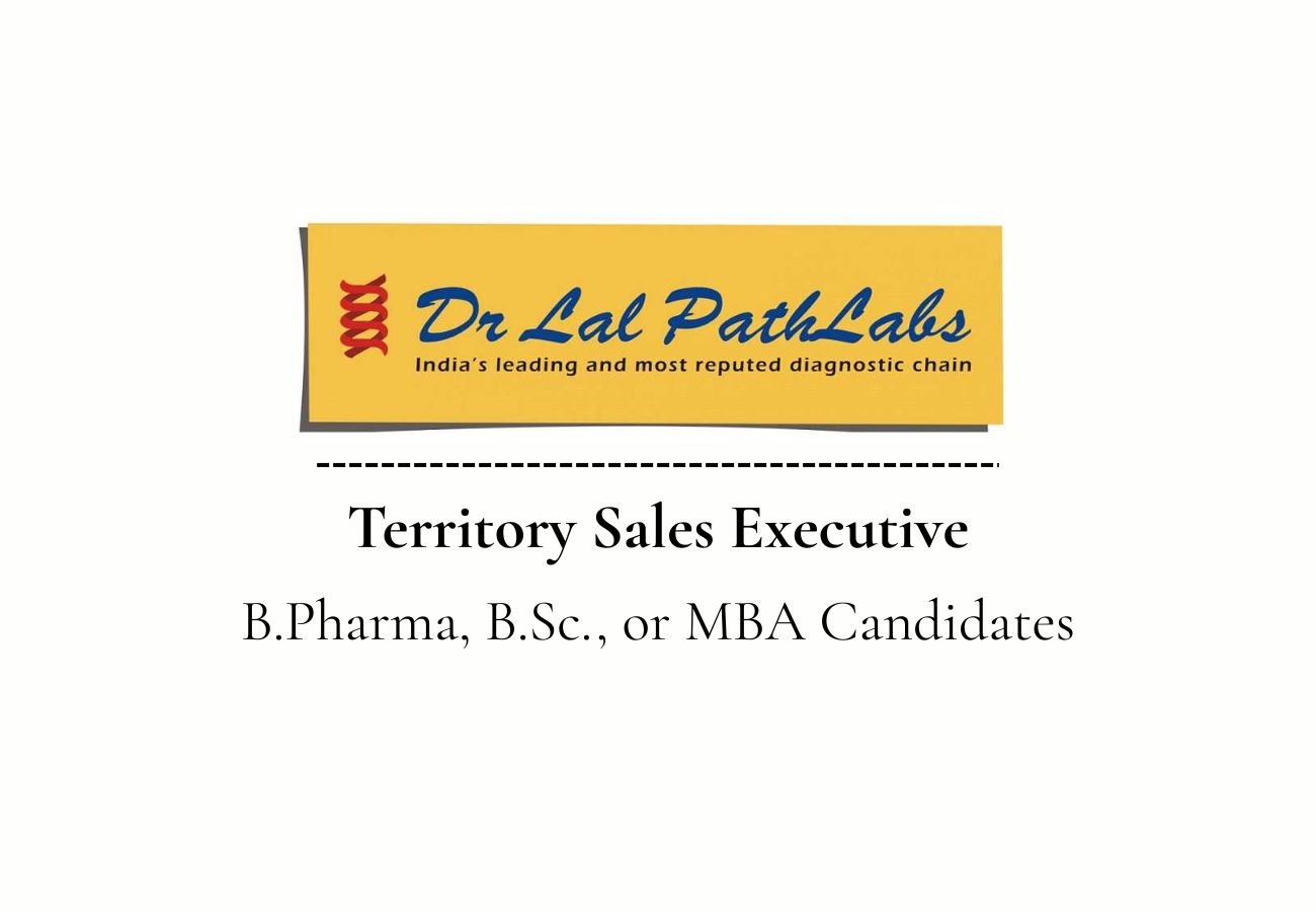 Dr Lal Path Labs Hiring For Territory Sales Executive