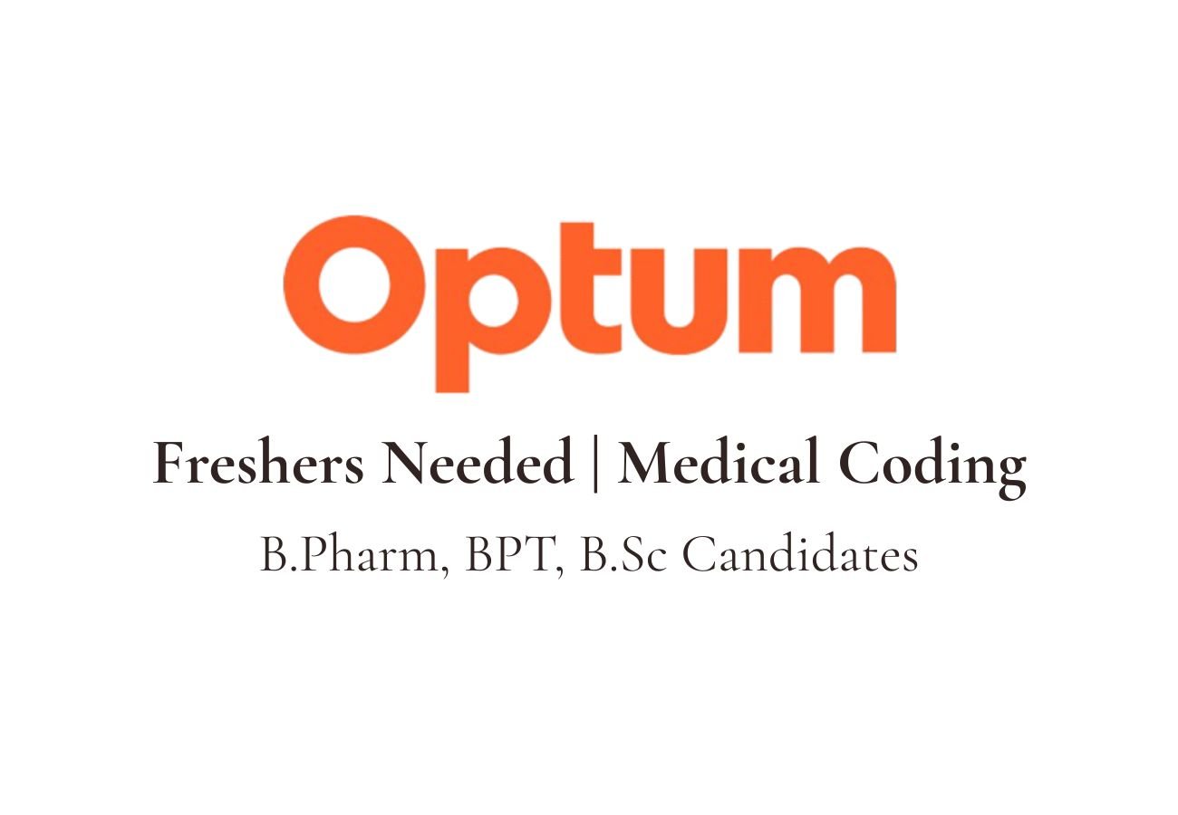 Freshers Needed In Medical Coding At Optum