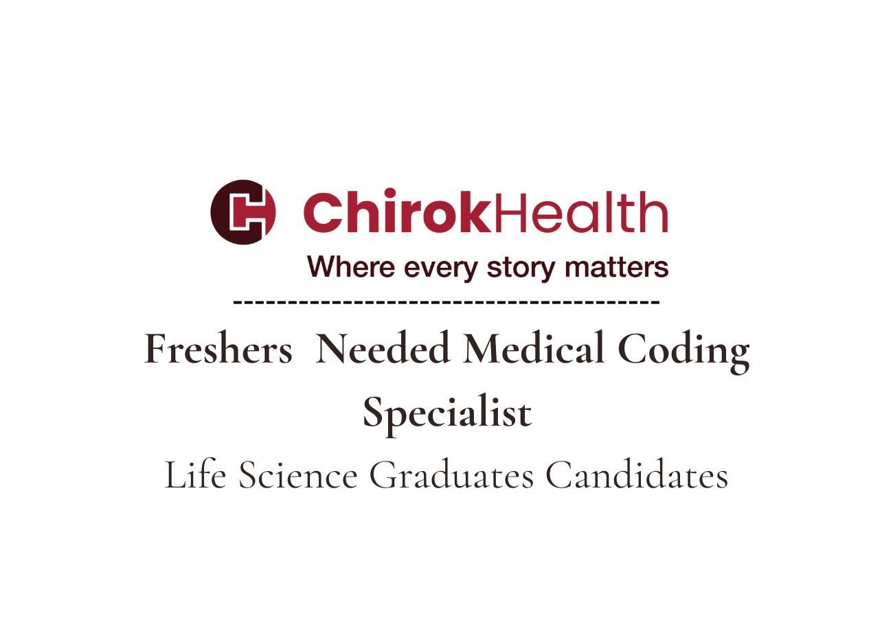 Freshers Medical Coding Jobs at ChirokHealth