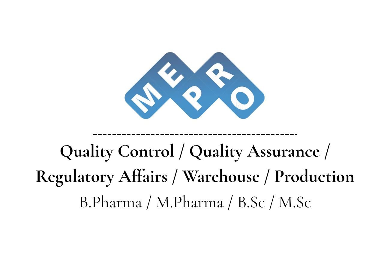 Mepro Pharmaceuticals Hiring For various departments