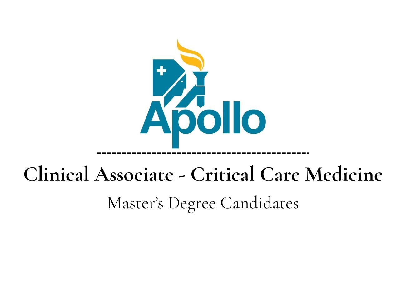 Apollo Hospitals Hiring For Clinical Associate - Critical Care Medicine