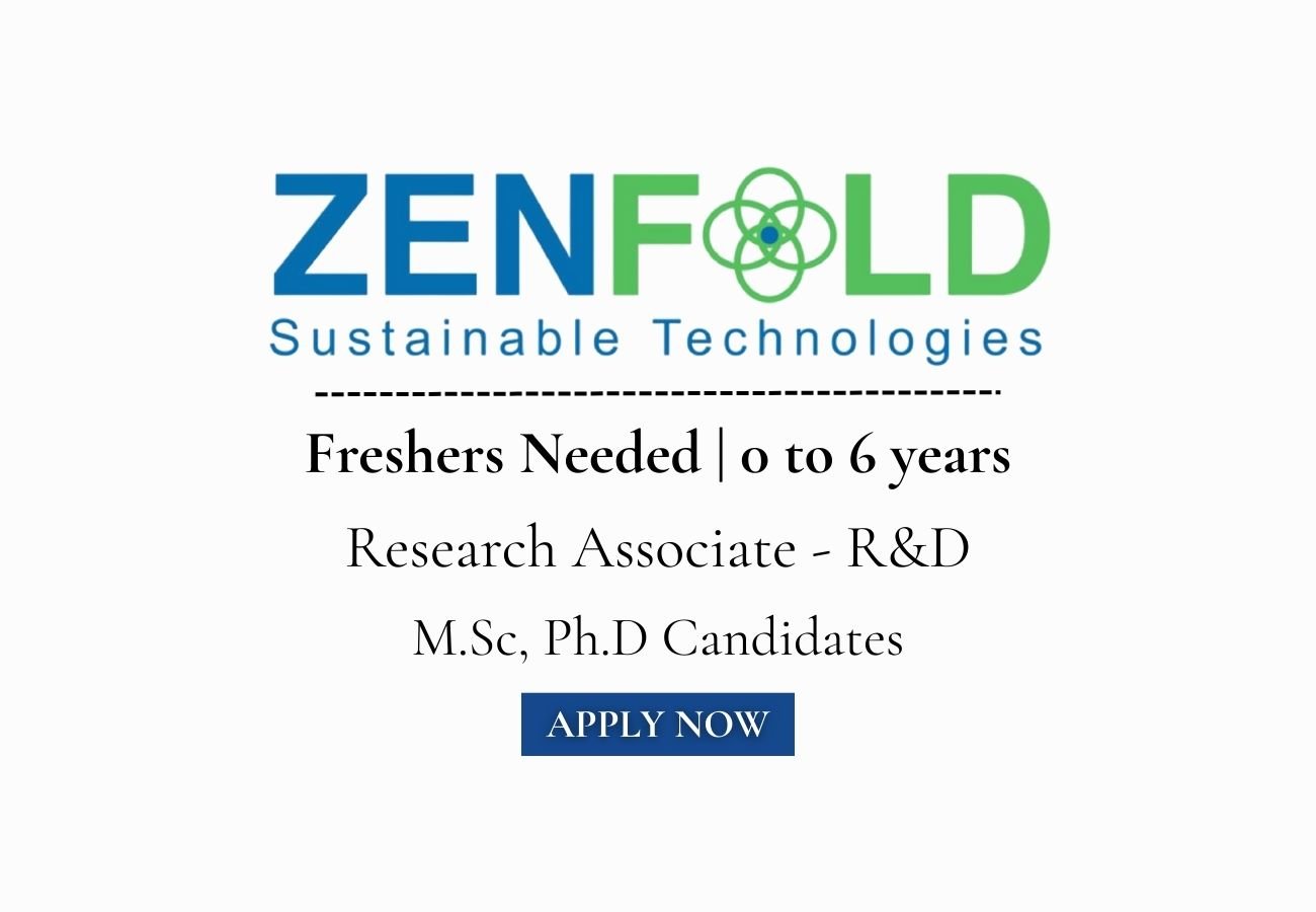 Freshers Needed In Research Associate - R&D At Zenfold