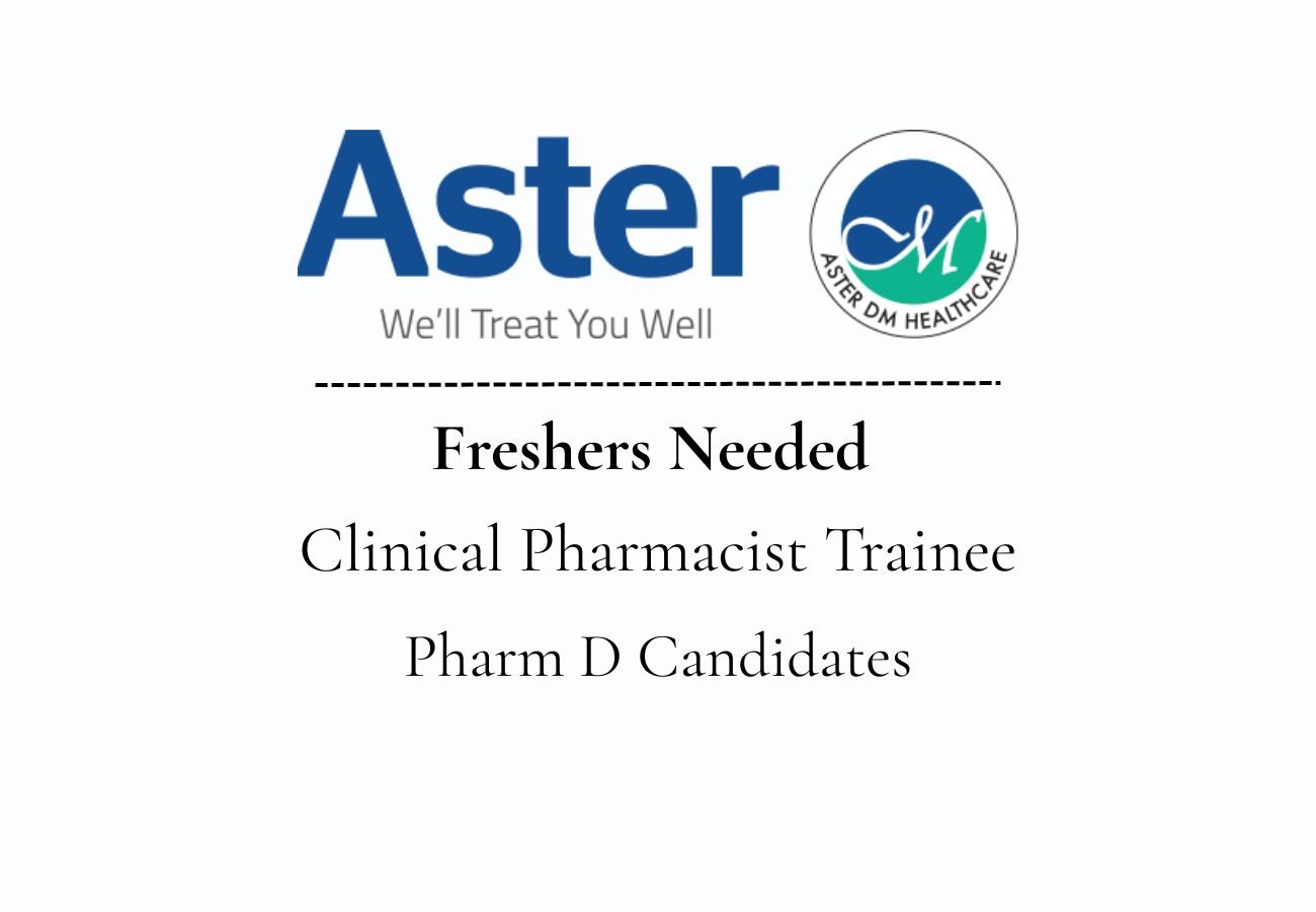 Freshers Needed In Clinical Pharmacist Trainee At Aster MIMS Hospital