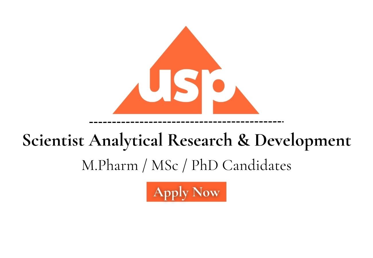 USP Hiring For Scientist Analytical Research & Development