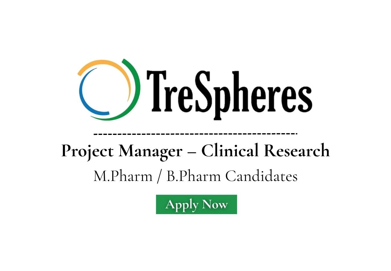 TreSpheres Hiring Project Manager – Clinical Research
