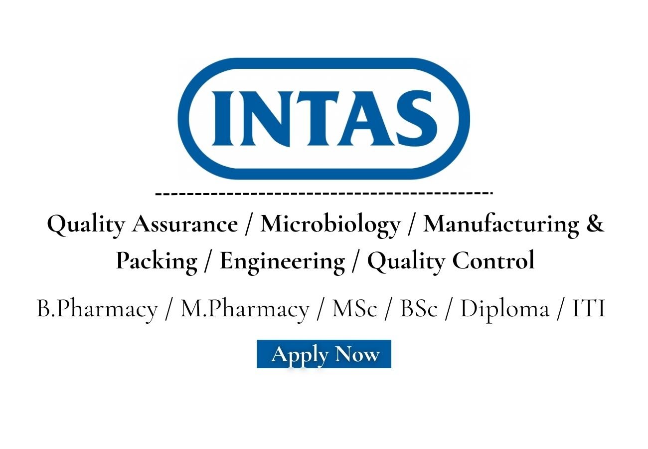 Intas Pharmaceuticals Hiring various roles