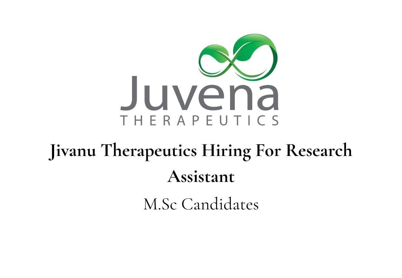 Jivanu Therapeutics Hiring For Research Assistant