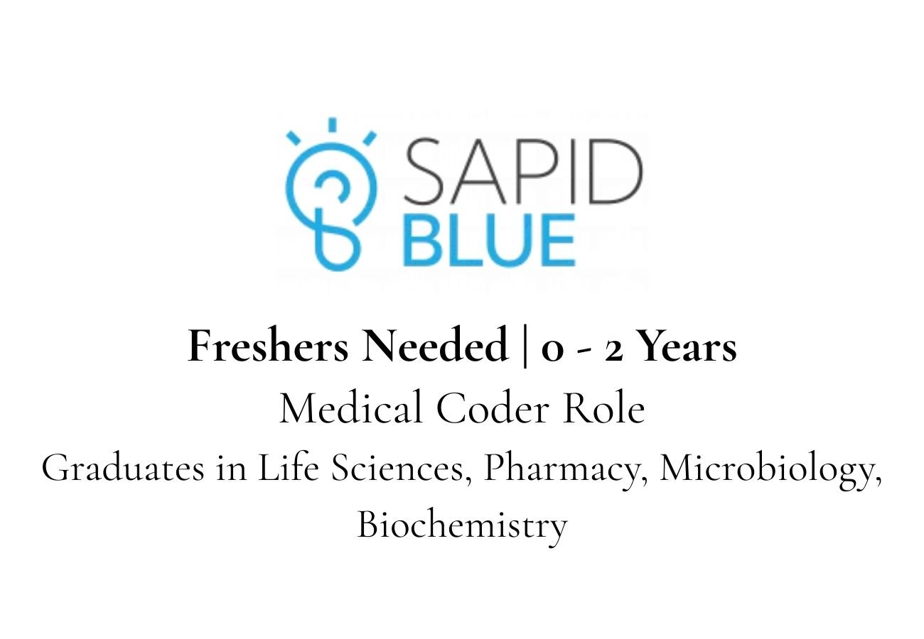 Freshers  Needed In Medical Coder At SapidBlue Technologies