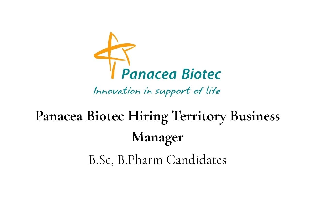Panacea Biotec Hiring Territory Business Manager