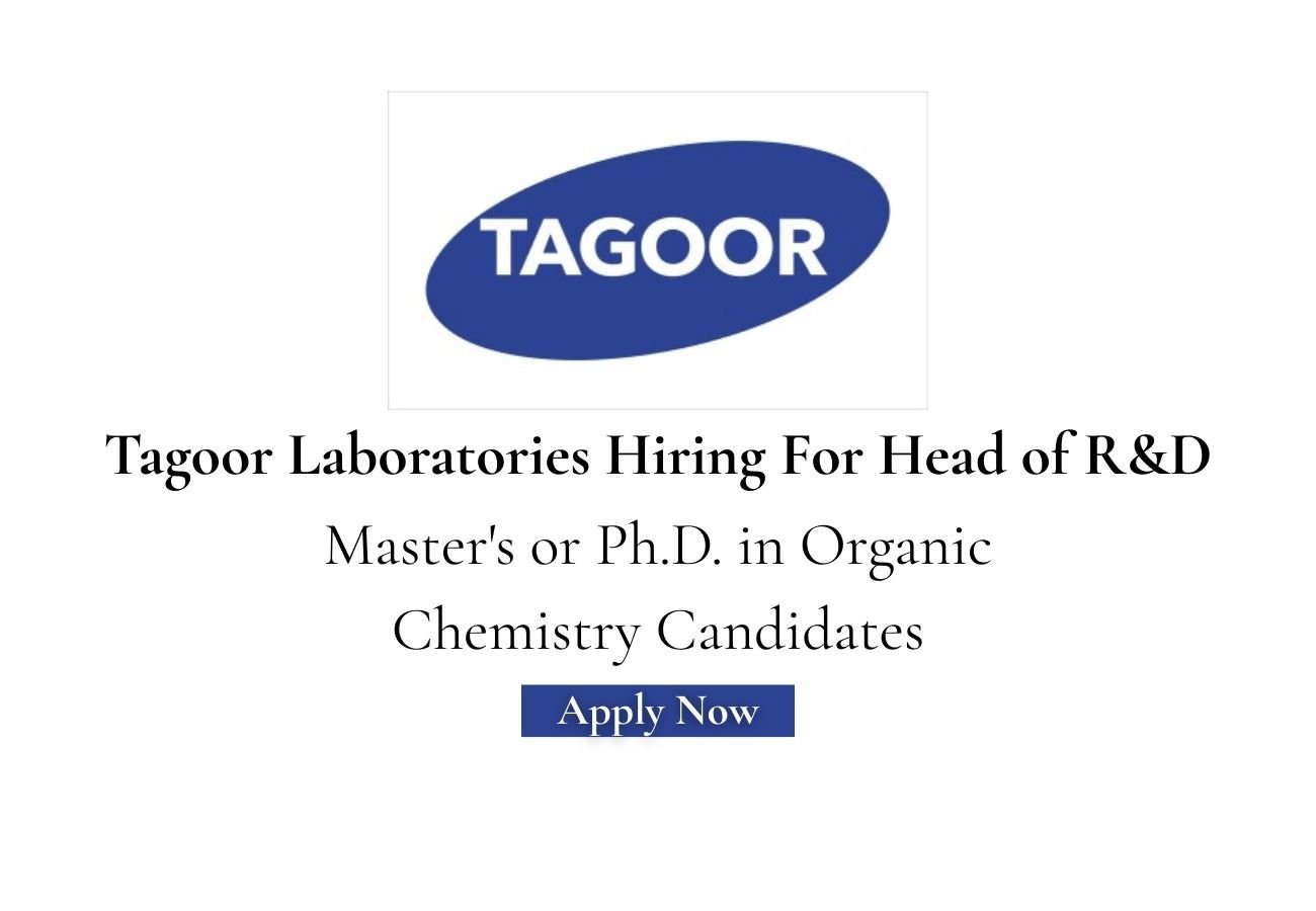 Tagoor Laboratories Hiring For Head of R&D