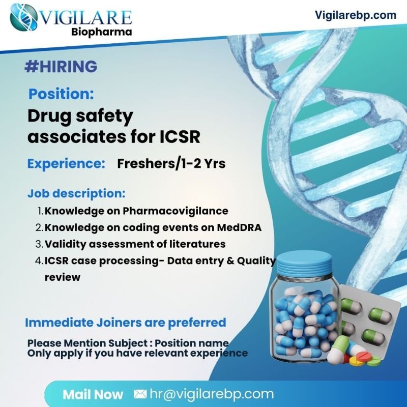 Freshers Needed Drug Safety Associate At Vigilare Biopharma Freshers Needed Drug Safety Associate At Vigilare Biopharma