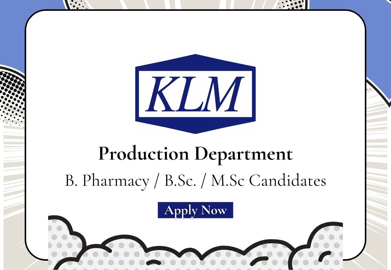 KLM Laboratories Hiring For Production Officer