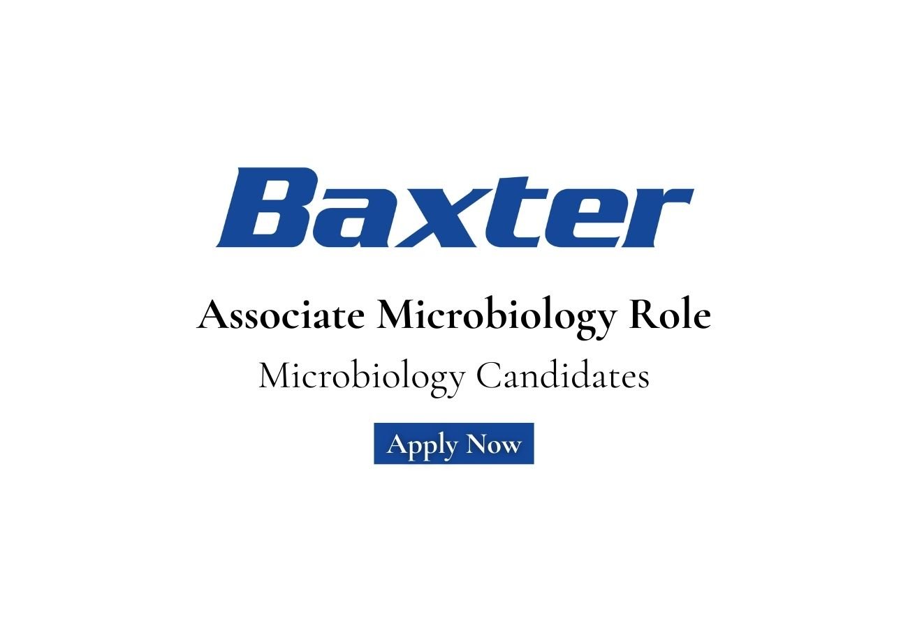 Baxter Hiring For Associate Microbiology