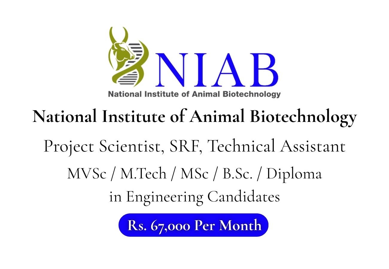 NIAB Hiring For Project Scientist, SRF, Technical Assistant