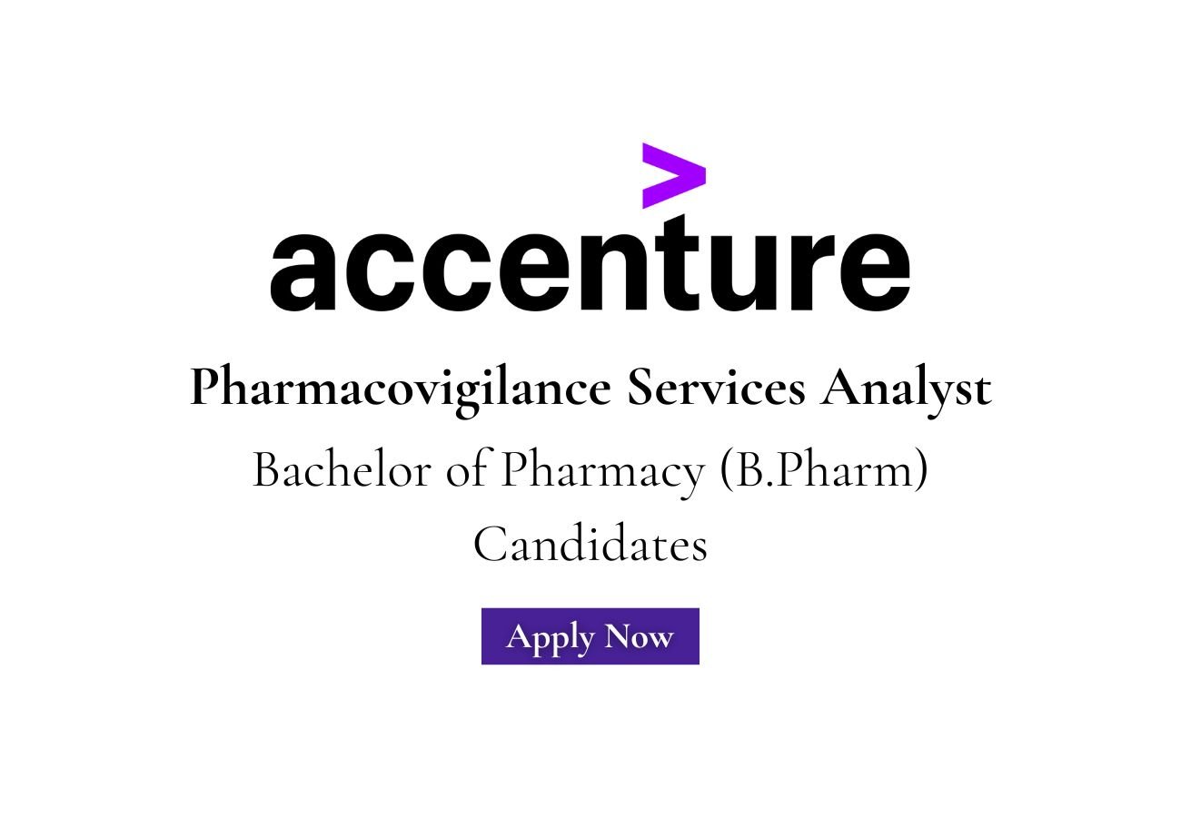 Accenture Hiring For Pharmacovigilance Services Analyst
