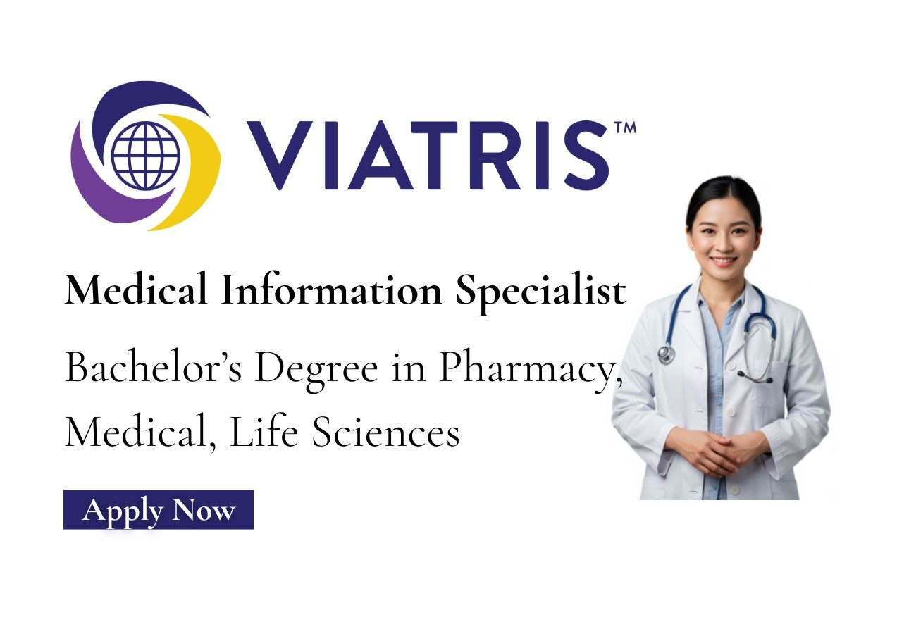Viatris Hiring For Medical Information Specialist