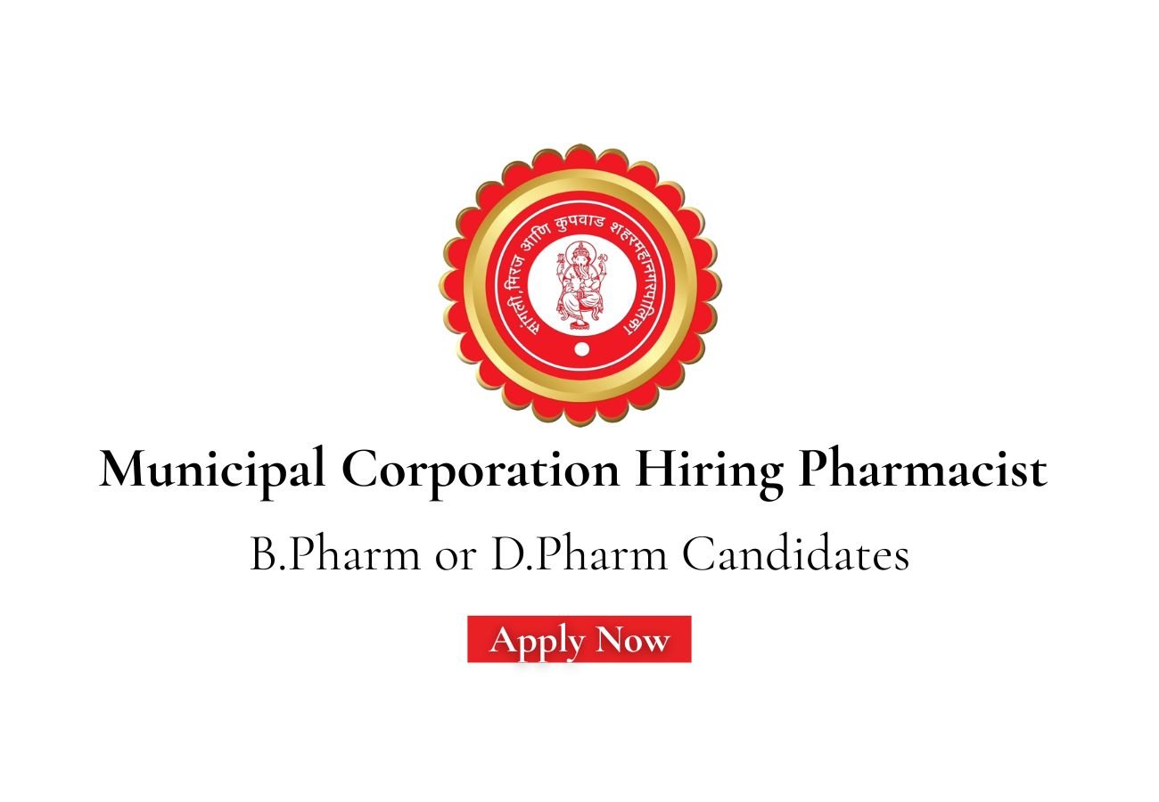 Municipal Corporation Hiring For Pharmacist