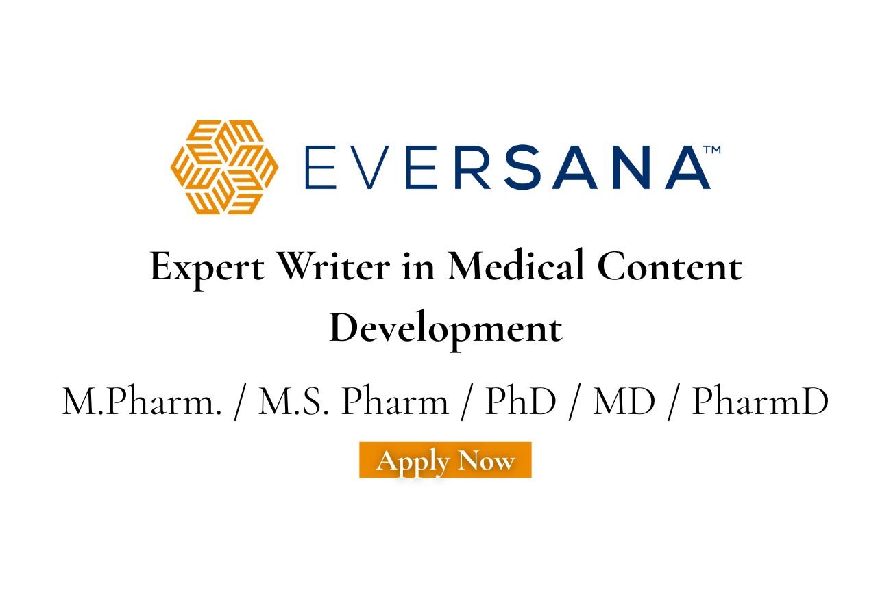EVERSANA Hiring For Expert Writer in Medical Content Development