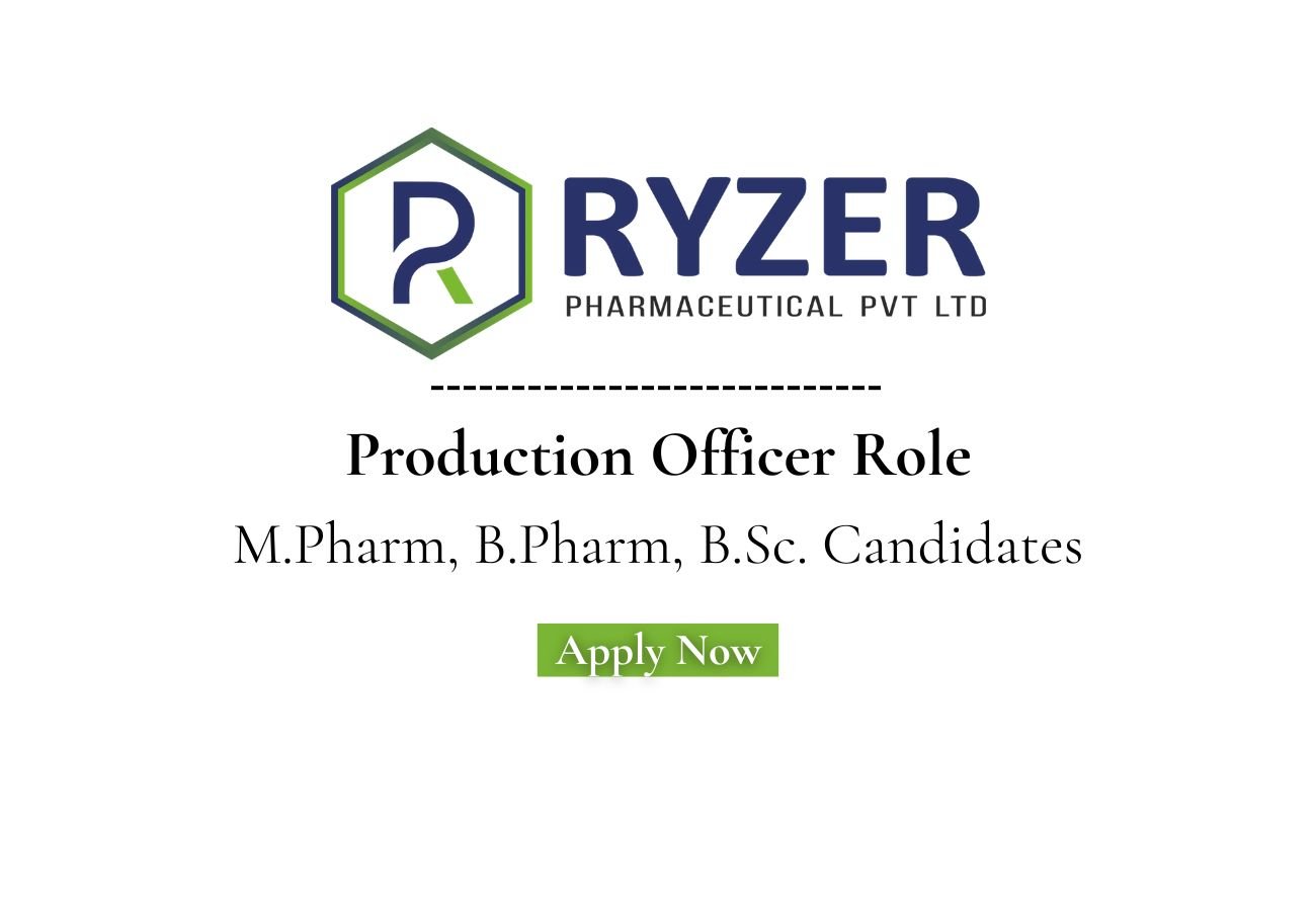 Ryzer Pharmaceutical Hiring For Production Officer