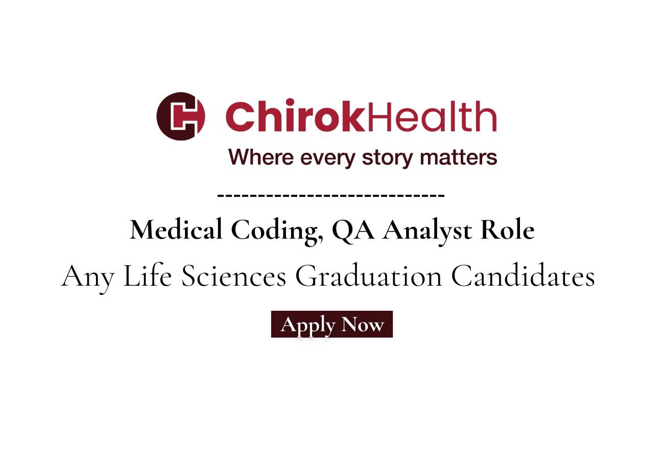 ChirokHealth Hiring For Medical Coding, QA Analyst