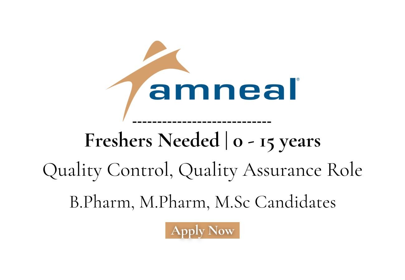 Freshers Needed In QC, QA At Amneal Pharmaceuticals