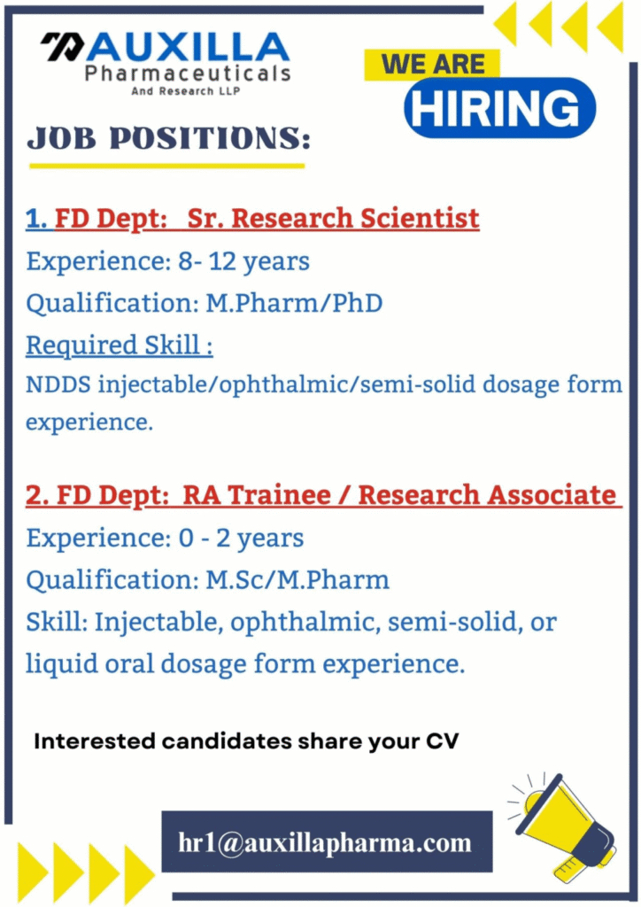Freshers Needed In Research Associate - Formulation Development At AUXILLA Pharmaceuticals Freshers Needed In Research Associate - Formulation Development At AUXILLA Pharmaceuticals