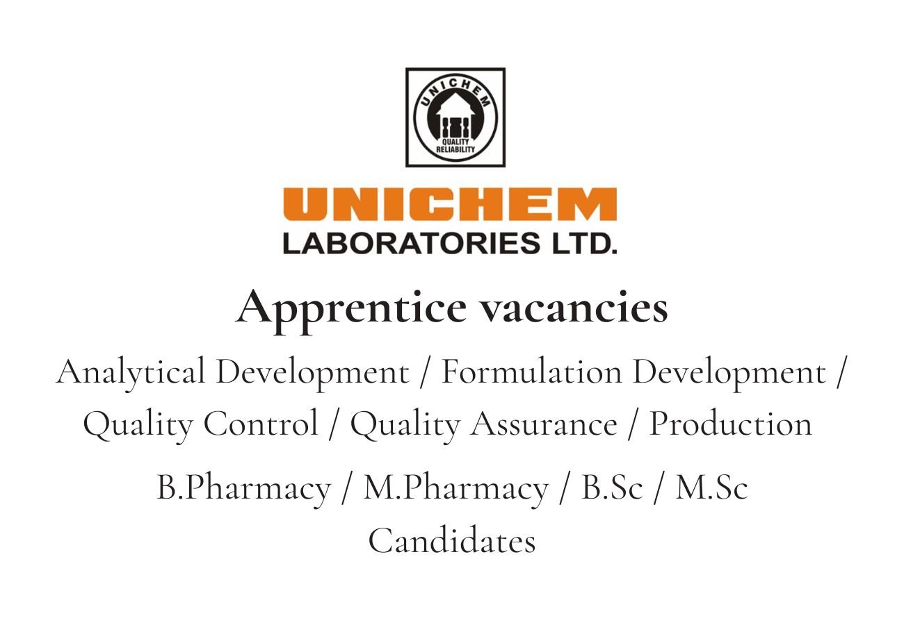 Freshers Needed In Apprentice vacancies At Unichemlabs Laboratories Ltd