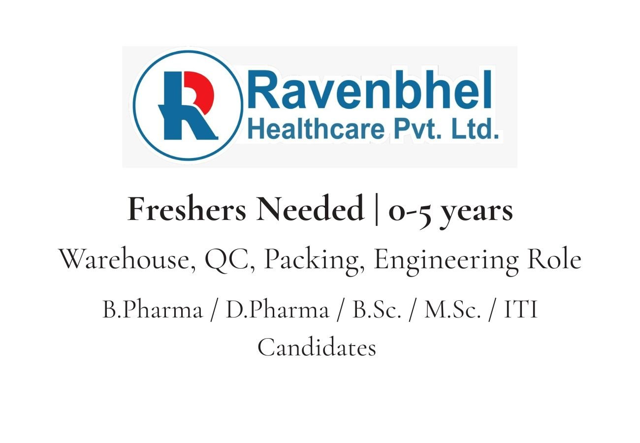 Fresher Needed In QC, Warehouse, Packing, Engineering At Ravenbhel Biotech