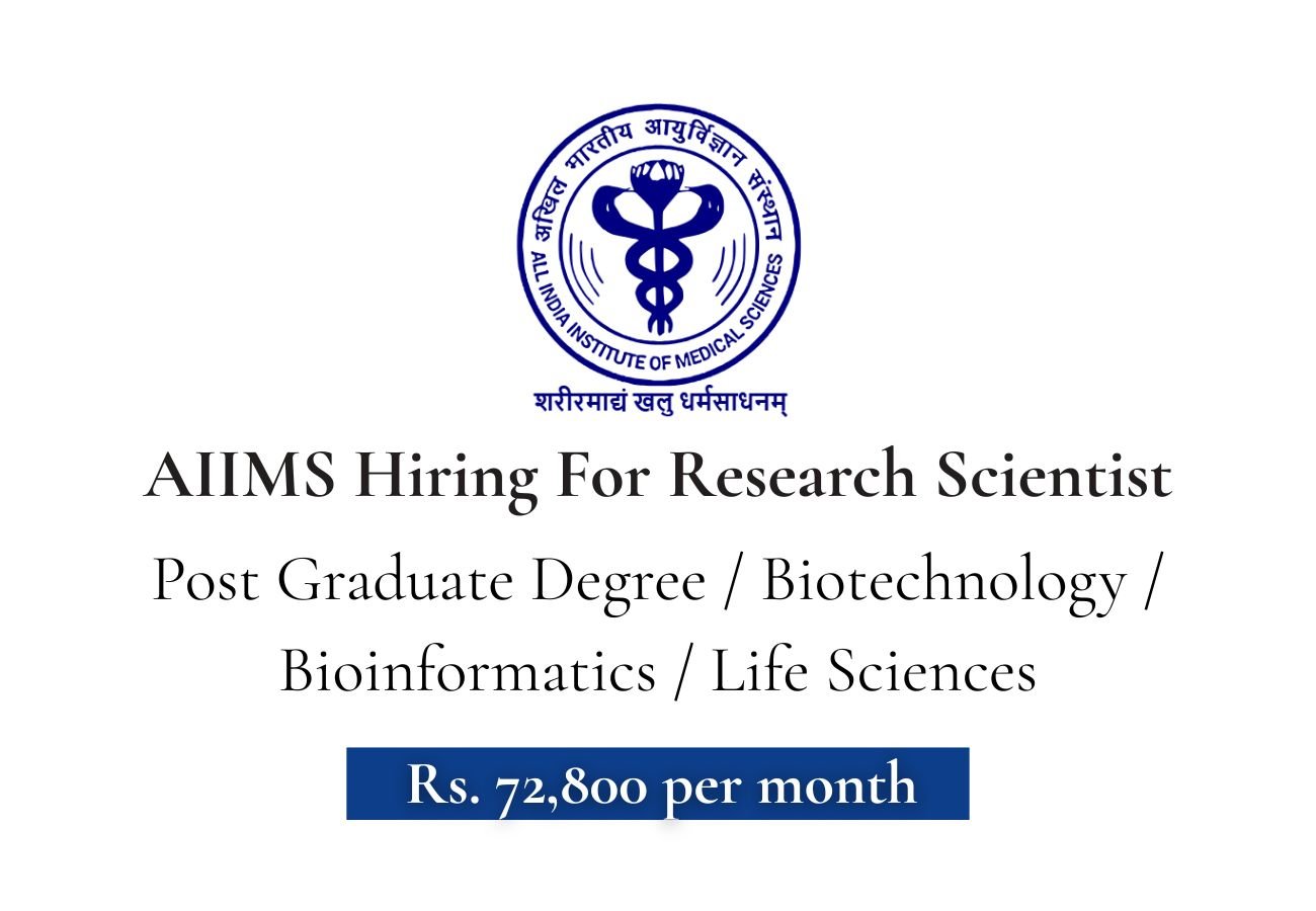 AIIMS Hiring For Research Scientist