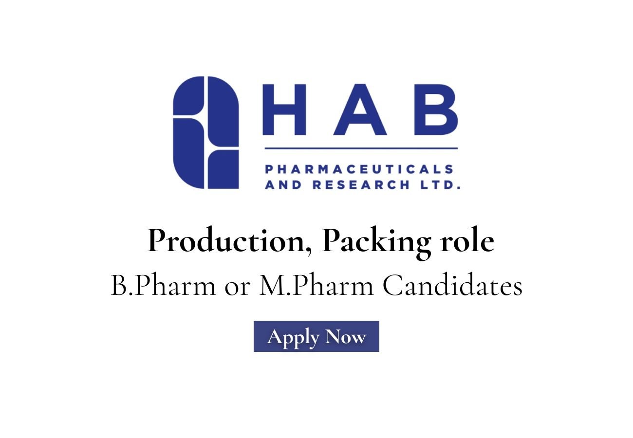 HAB Pharmaceuticals Hiring For Production, Packing