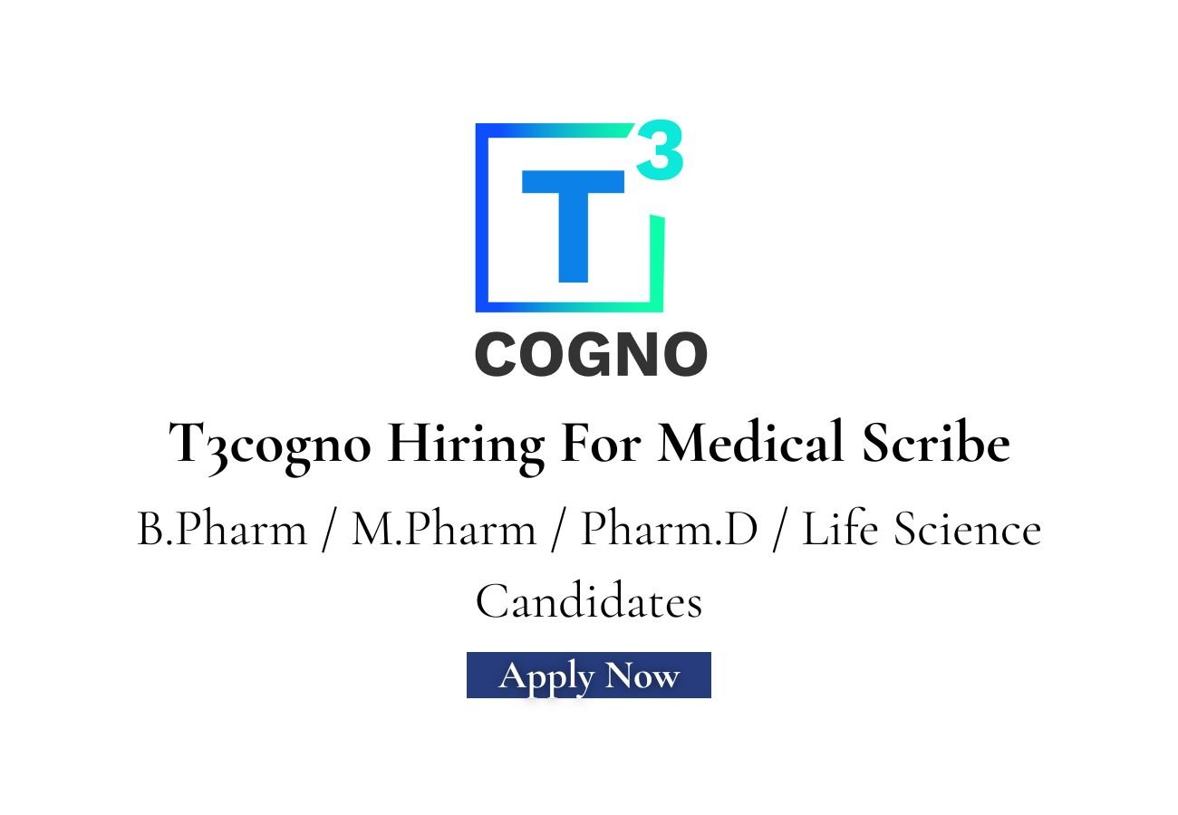 T3cogno Hiring For Medical Scribe