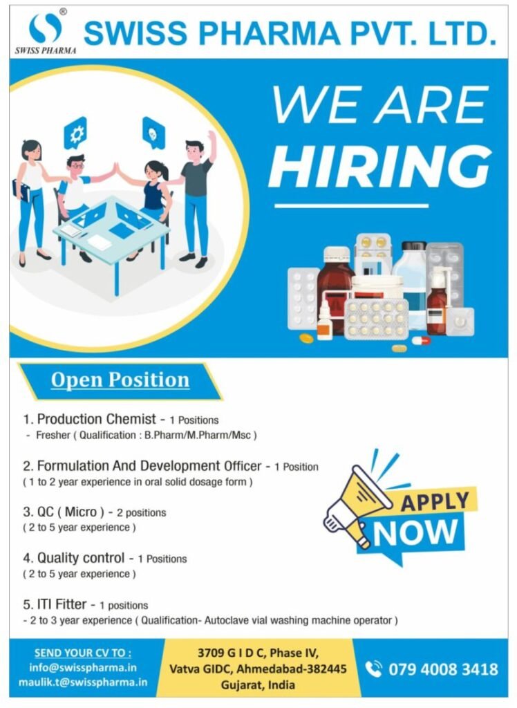 Freshers Needed In Production, F&D, QC At Swiss Pharma Freshers Needed In Production, F&D, QC At Swiss Pharma