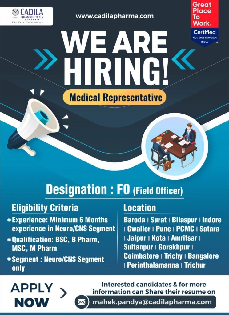 Cadila Pharmaceuticals Hiring For Medical Representative